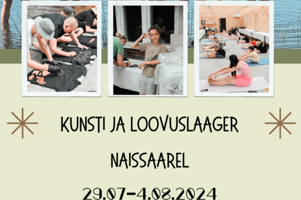Kunsti ja Loovuslaager Naissaarel
